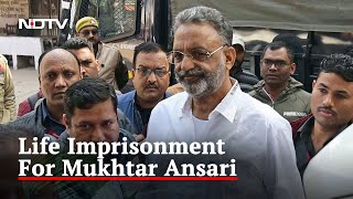 Gangster Mukhtar Ansari Sentenced To Life In Jail In 32-Year-Old Murder Case