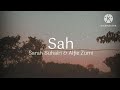 Sah - Sarah Suhairi & Alfie Zumi (lirik)