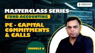 Private Equity Capital Calls Explained | Commitments, Drawdowns & Fund Flow | Module 6