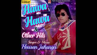 Hassan Jahangir - Hawa Hawa (lyrics)