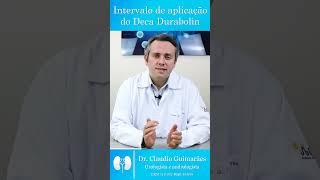 Intervalo Correto De Aplicação Do Deca Durabolin | Dr. Claudio Guimarães