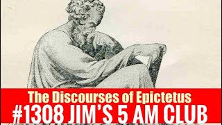 #Jims5amclub 1308 The Discourses of Epictetus (recorded around 108AD).