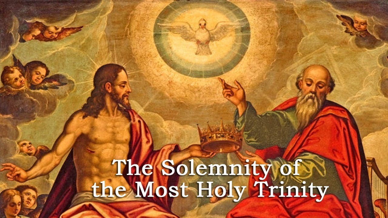 The Solemnity Of The Most Holy Trinity 2021 - YouTube