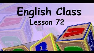 Learn Beginning English Lesson 72 revised