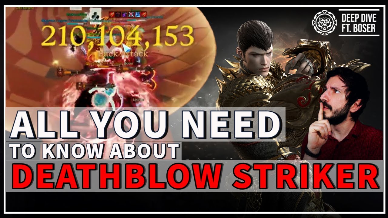 EVERYTHING ABOUT DEATHBLOW STRIKER DEEP DIVE GUIDE Ft. Boser - YouTube