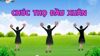 Múa Sen Cùng Hướng 🌺 CHÚC THỌ ĐẦU XUÂN (tập chậm nhấp xem thêm).Thanh Hằng.