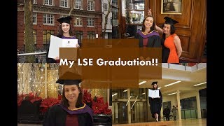 LSE GRADUATION! MASTERS OF LAWS