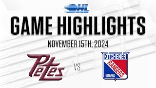 OHL Highlights: Peterborough Petes @ Kitchener Rangers Nov. 15, 2024