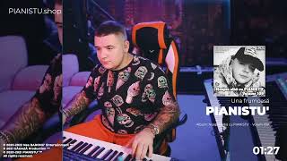 PIANISTU' - Una frumoasă 👉 LIVE 👈