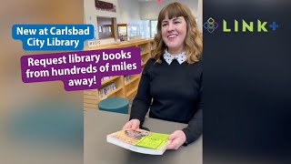 Link+ comes to Carlsbad City Library