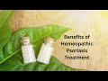 what are the benefits of homeopathic psoriasis treatment