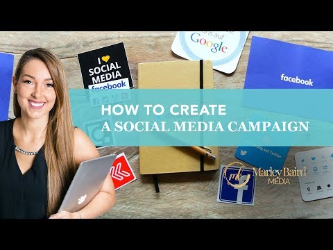 How To Create A Social Media Campaign How To Create A Social Media Campaign