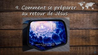 2021-05-08 (Paul Scalliet) Comment se  préparer au retour de Jésus NO 9