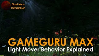 GameGuru Max Tutorial - Light Mover Behavior Explained