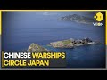 Chinese warships circle Japan; Tensions rise ahead of G7 summit next week | Details