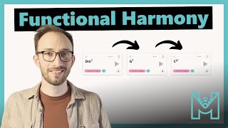 Functional Harmony Explained Simply (and How to Use It When Writing)