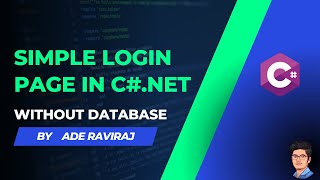 Create Simple Login Page In C# .net (Without Database)