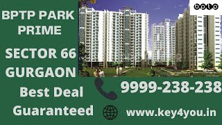 BPTP Park Prime Sector 66 Gurgaon | 3/4 BHK Flats in Gurgaon | 9999-238-238 | Residential project