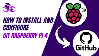 How to Install and Configure Git (GitHub) on Raspberry pi 4 ( Pi 3 ) (2023)