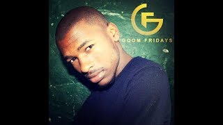 Gqomfridays Mix Vol117 Mixed By Mr Thela