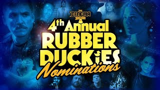 The 4th Annual Rubber Duckies Nominations LIVE!!