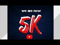 Thank You 5k Subscribers