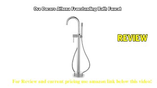 Review Ove Decors Athena Freestanding Bath Faucet for any Freestanding Bathtub, Chrome