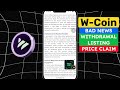 w coin listing date wcoin airdrop new update w coin price prediction withdrawal