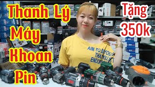 [13.02] Thanh Lý Máy Khoan Pin . Tặng Ngay 350k Bao Ship Luôn @ThaoHuyen_HauGiang