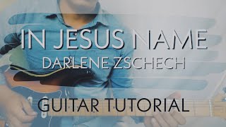 In Jesus Name | Darlene Zschech | Guitar Tutorial