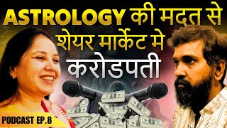 How to Use Astrology in Stock Market | Share Market \u0026 Astrology Ft. Shetall Bakhrey @ShetallBakhrey