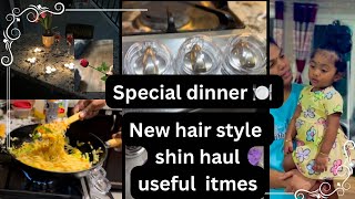 New hair style || candle 🕯️ light dinner || useful gadgets || shein haul ||