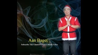 Aan Baget-Pujilah Dia (Official Music Video)