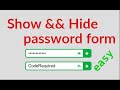 Show |  Hide password toggle with HTML - CSS and JavaScript [ 2020 ]
