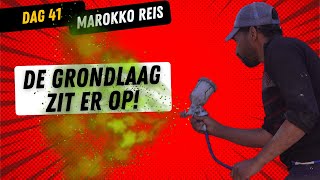 Dag 41 | De eerste laag zit erop! | Reis naar Marokko!