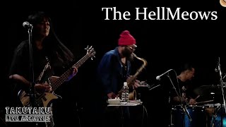 THE HellMeows【中村達也/TOKIE/栗原健】@京都 磔磔  2020/11/27