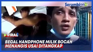 Aksi Begal Handphone Milik Bocah di Gang Sepi, Menangis Saat Ditangkap