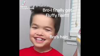 Bro I finally got fluffy hair #meme