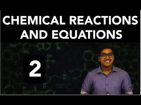 Chemistry: Chemical Reactions And Equations (Part 2) - YouTube