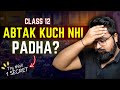 ABTAK kuch Nhi Padha ? | CLASS 12 COMMERCE | GAURAV JAIN