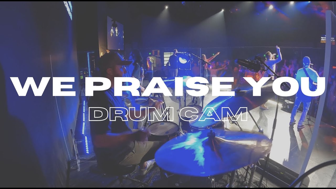 We Praise You - Matt Redman | Cover | Drums | Live - YouTube