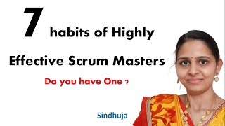 7 Habits of Highly Effective Scrum Master ⭐Scrum Master Interview Questions and Answers⭐