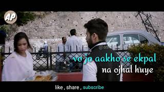 Dekhte Dekhte whatsapp status video | Atif aslam | Batti gul meter chalu | latest 2018