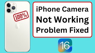 iPhone Camera Not Working After Update iOS 16 | iPhone X | iPhone 12 | iPhone 11 | iPhone 13 Pro Max