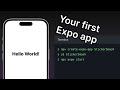 How to create your first Expo app | Universal App tutorial #1