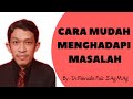 Ngaji Filsafat | Cara Mudah Menghadapi Masalah - Dr.Fahrudin Faiz,M.Ag