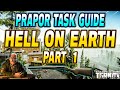 Hell On Earth Part 1 - Prapor Task Guide - Escape From Tarkov