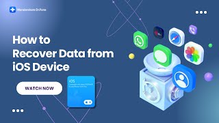 How To Recover Data from iOS Device?