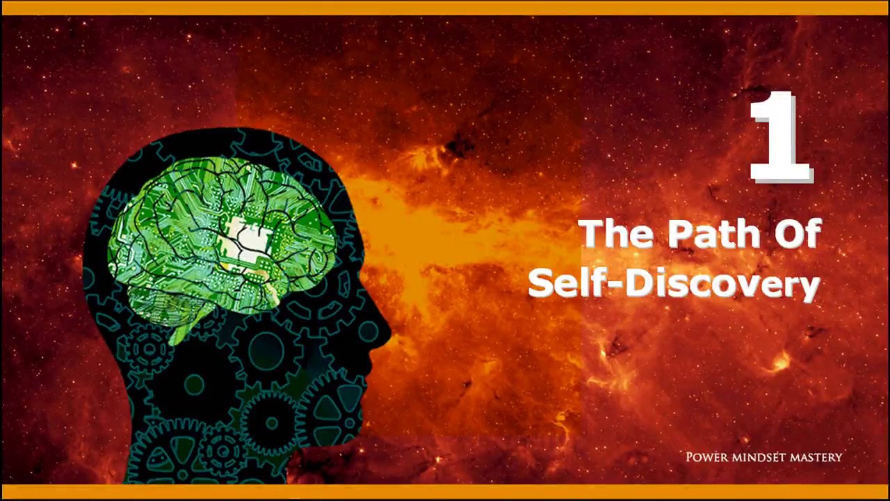 01 The Path Of Self Discovery - YouTube