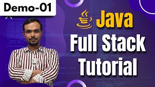Java Full Stack Demo 01 | Full Stack Java Developer Tutorial | Zero To Hero | Harsha Trainings